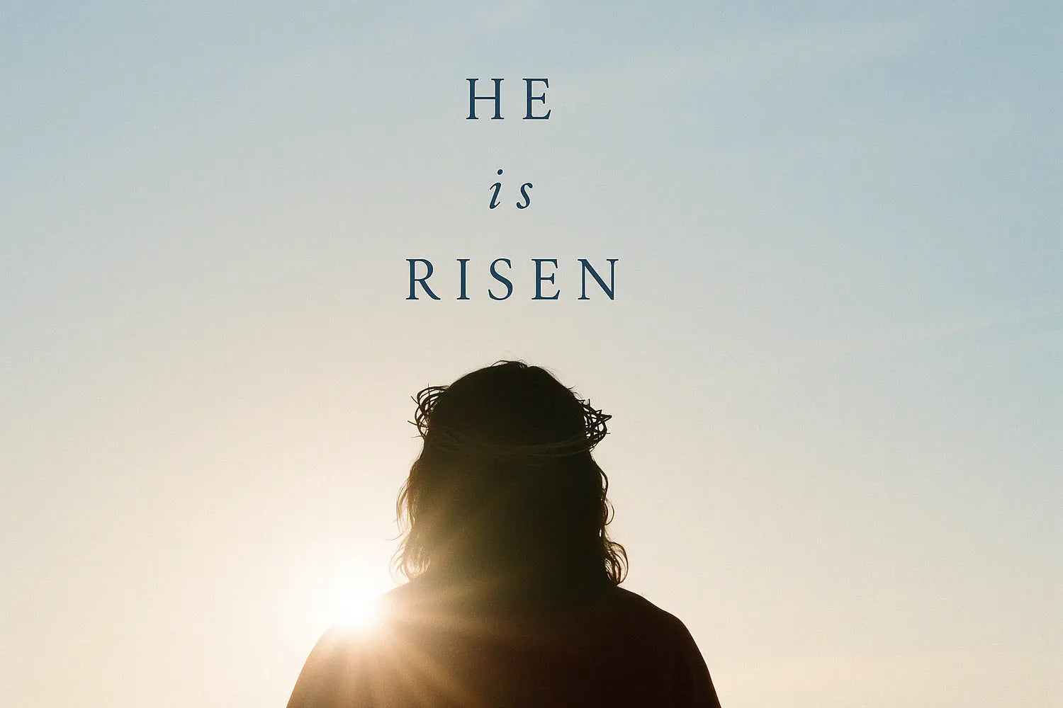 He-Is-Risen-Easter-Sunday-Devotional HolStrength