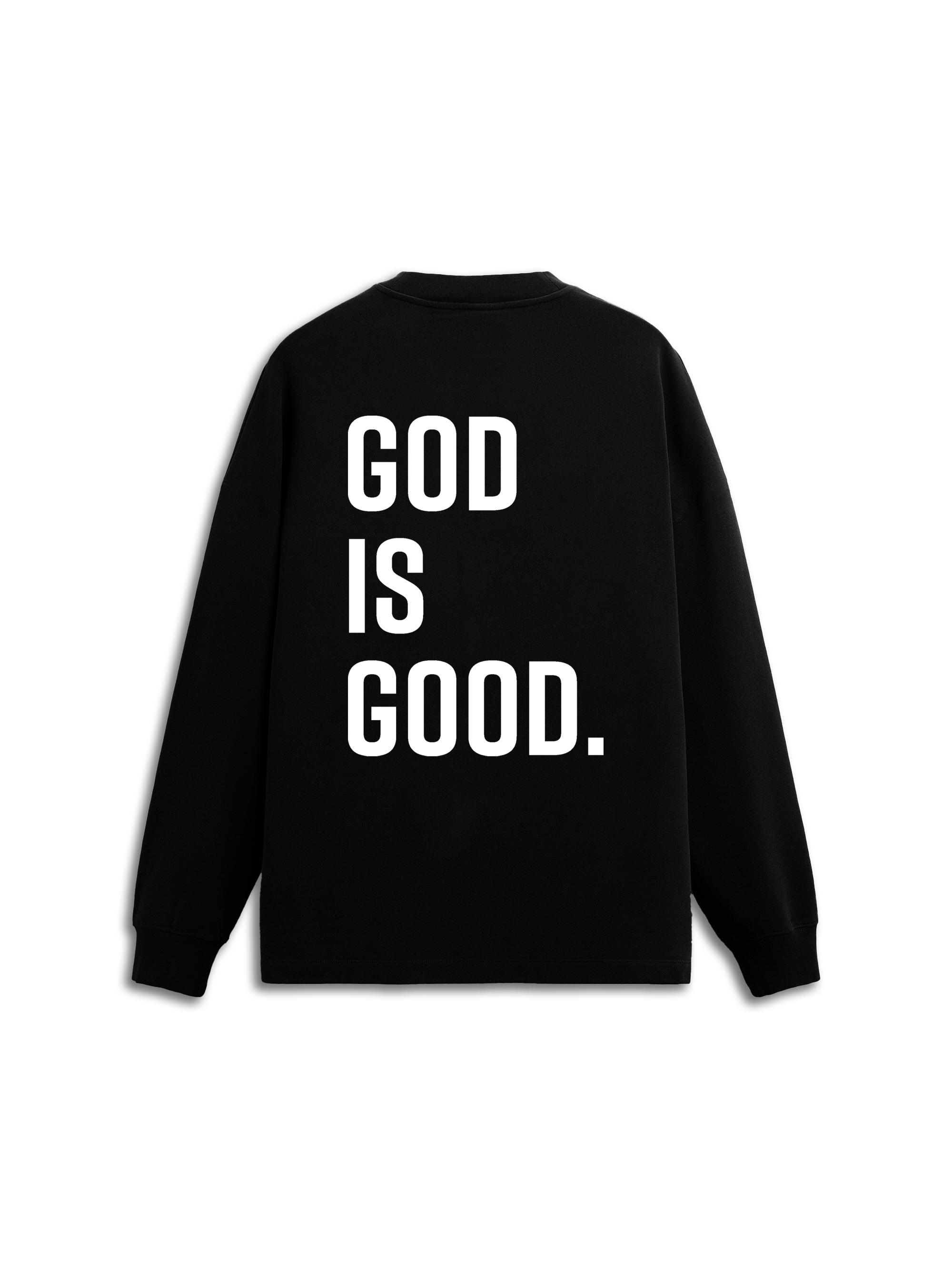 God Is Good Crewneck - HolStrength