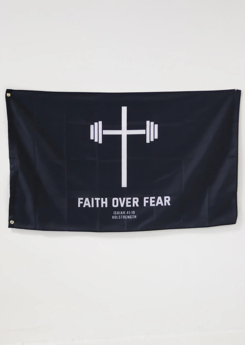 Faith Over Fear Flag - HolStrength